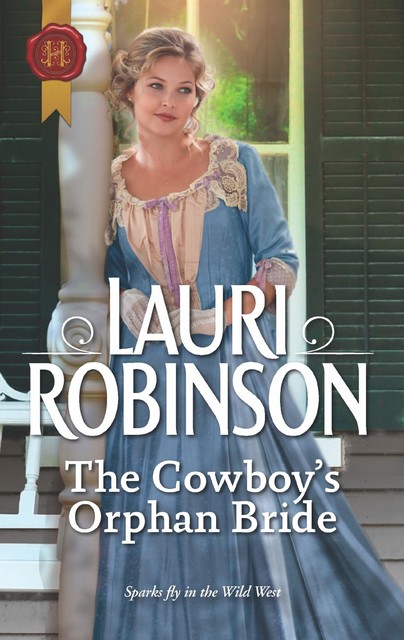 The Cowboy's Orphan Bride, Lauri Robinson