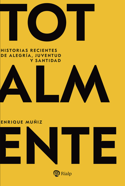 Totalmente, Enrique Muñiz