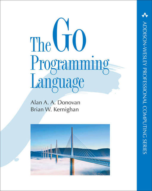 The Go Programming Language, Brian Kernighan
