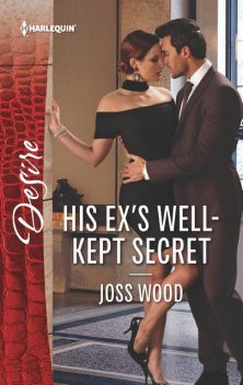 His Ex's Well-Kept Secret, Joss Wood