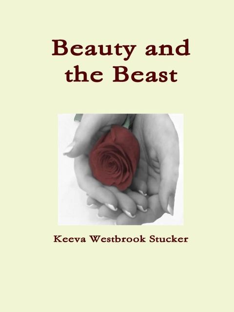Beauty and the Beast, Keeva Westbrook Stucker