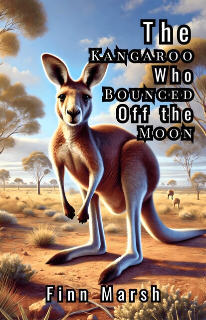 The Kangaroo Who Bounced Off the Moon, Finn Marsh