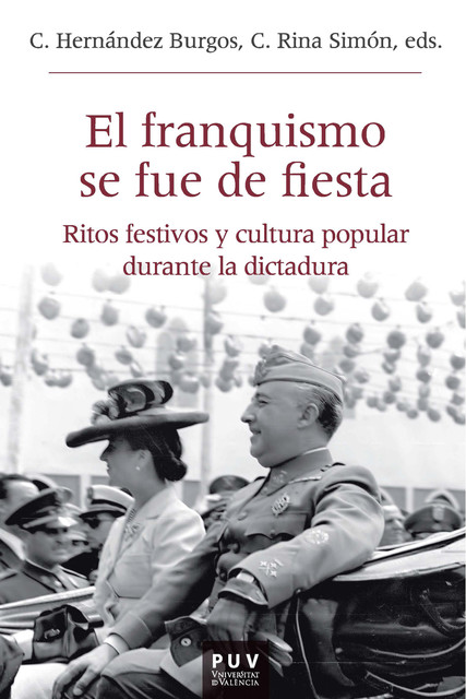 El franquismo se fue de fiesta, AAVV