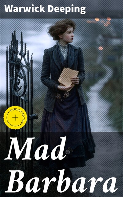 Mad Barbara, Warwick Deeping