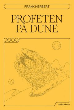 Profeten på Dune, Frank Herbert