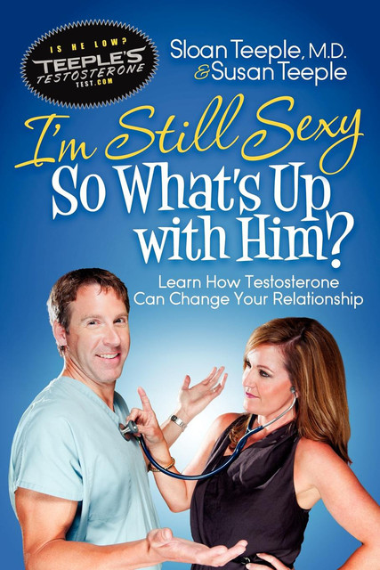I'm Still Sexy So What's Up with Him, Sloan Teeple, Susan Teeple
