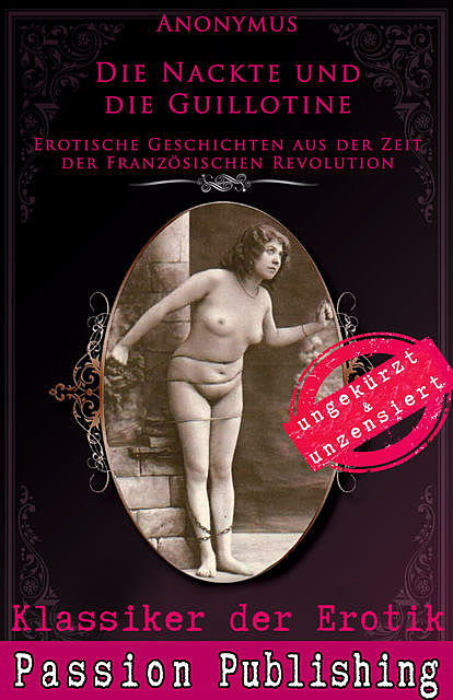 Klassiker der Erotik 68: Die Nackte und die Guillotine, Libertins