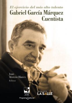 El ejercicio del más alto talento, Juan Moreno Blanco