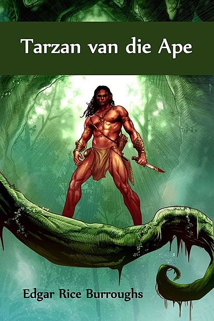Tarzan van die Ape, Edgar Rice Burroughs