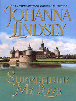 Surrender My Love, Johanna Lindsey