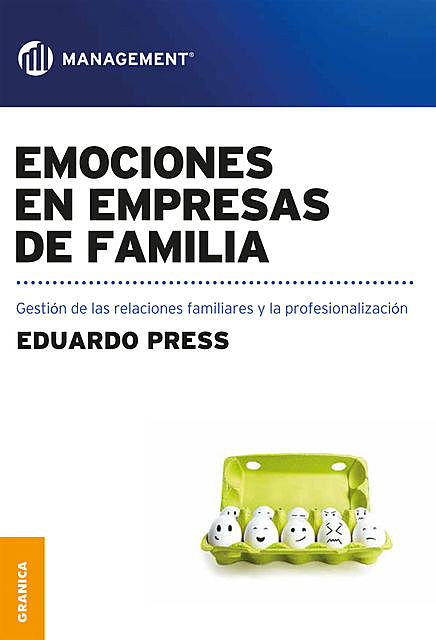 Emociones en empresas de familia, Eduardo Press