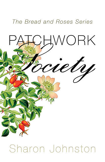 Patchwork Society, Sharon Johnston