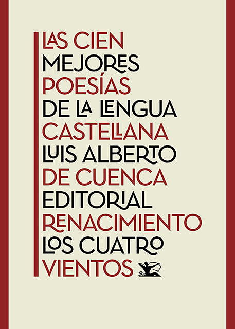 Las cien mejores poesías de la lengua castellana, Luis Alberto de Cuenca