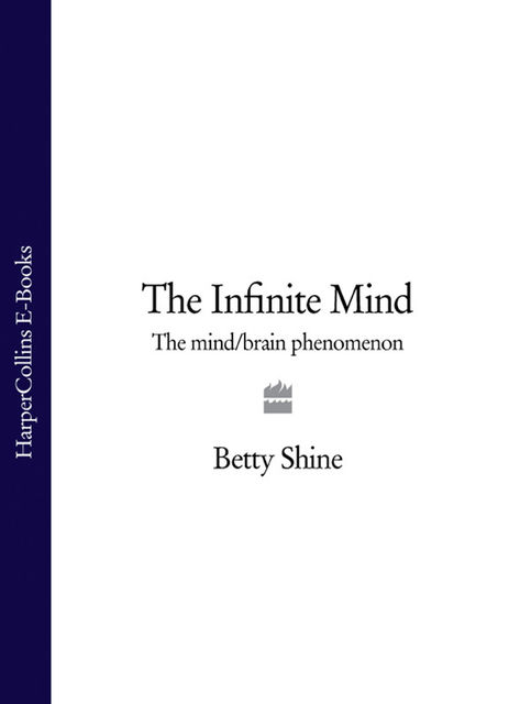 The Infinite Mind, Betty Shine