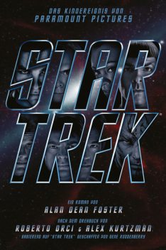 Star Trek – Der Roman zum Film, Alan Dean Foster