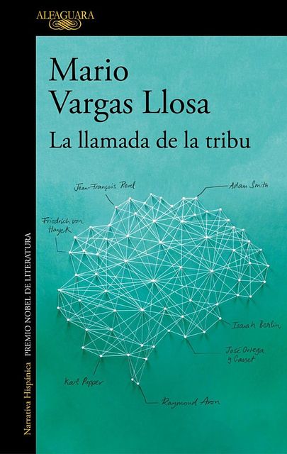 La llamada de la tribu, Mario Vargas Llosa
