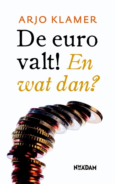 De euro valt, Arjo Klamer