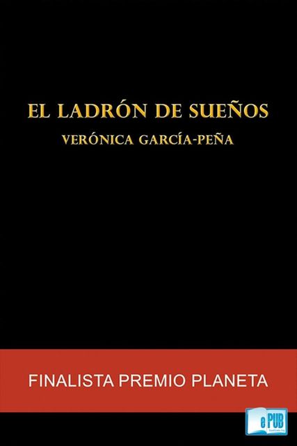 El ladrón de sueños, Veronica García-Peña