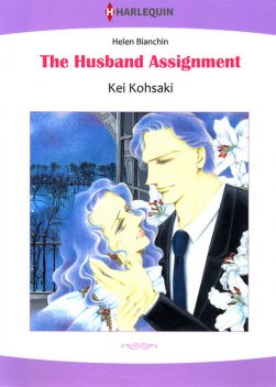 THE HUSBAND ASSIGNMENT, Helen Bianchin