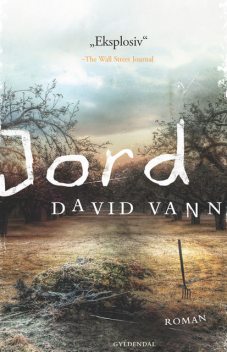 Jord, David Vann