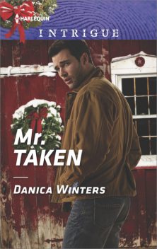 Mr. Taken, Danica Winters