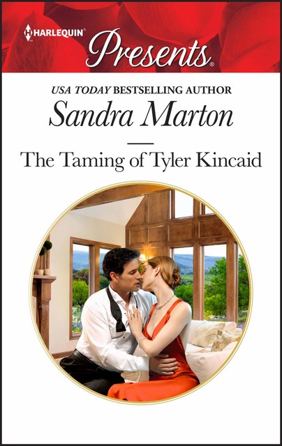 The Taming of Tyler Kincaid, Sandra Marton