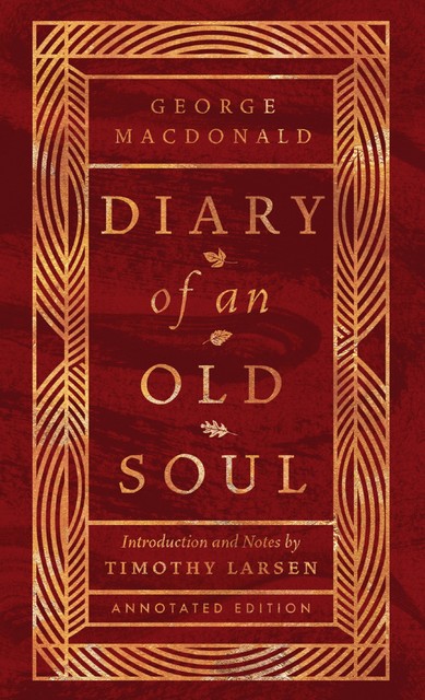 Diary of an Old Soul, George MacDonald