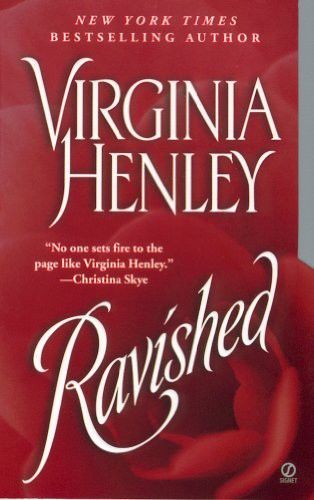 Ravished, Virginia Henley