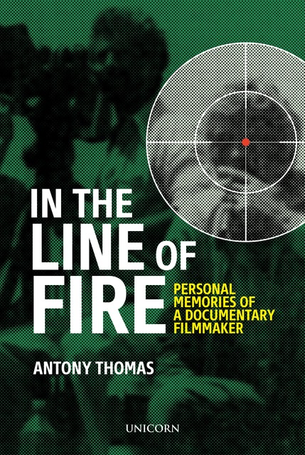 In The Line of Fire, Antony Thomas