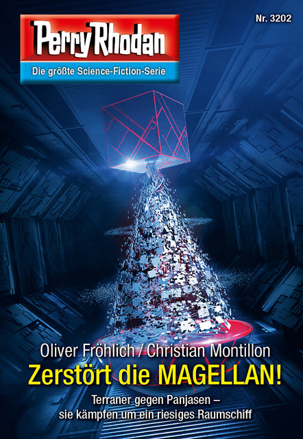 Perry Rhodan 3202: Zerstört die MAGELLAN, Christian Montillon, Oliver Fröhlich