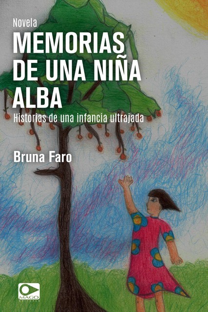 Memorias de una niña Alba, Bruna Faro