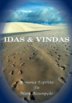 Idas & Vindas, Mara Assumpção