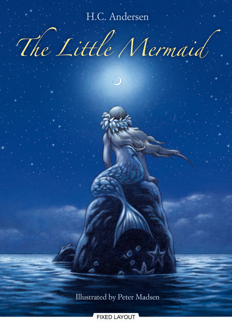 The little Mermaid, Hans Christian Andersen