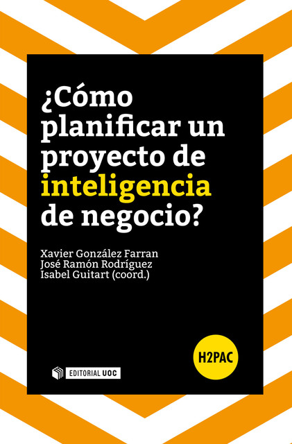 Cómo planificar un proyecto de inteligencia de negocio, VVAA