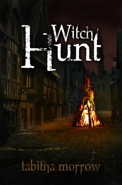 Witch Hunt, Tabitha Morrow