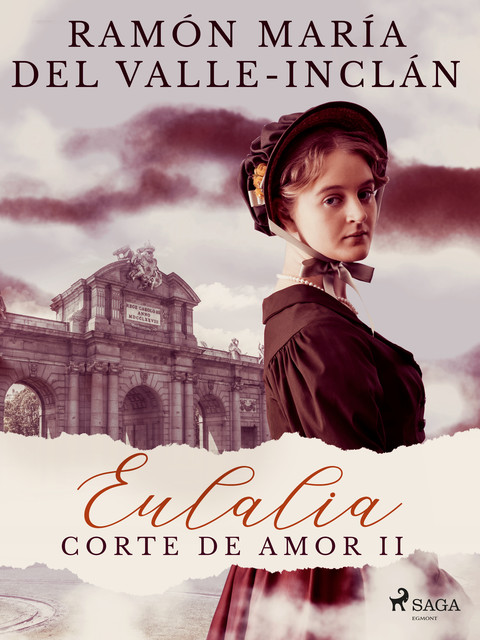 Eulalia (Corte de amor II), Ramón María Del Valle-Inclán