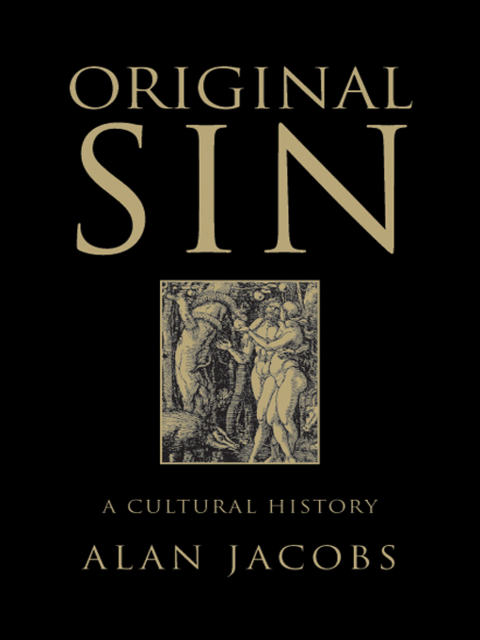 Original Sin, Alan Jacobs