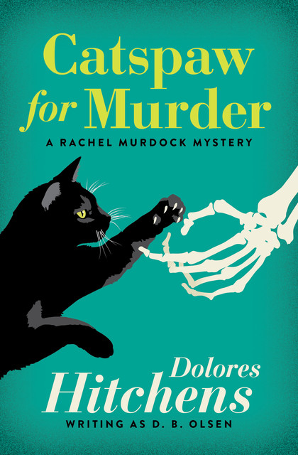 Catspaw for Murder, Dolores Hitchens