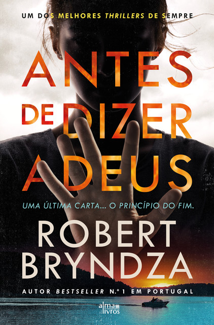 Antes de Dizer Adeus, Robert Bryndza