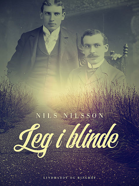 Leg i blinde, Nils Nilsson