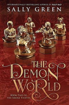 The Demon World, Sally Green