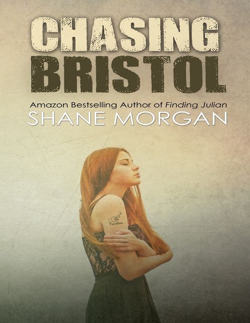 Chasing Bristol, Shane Morgan