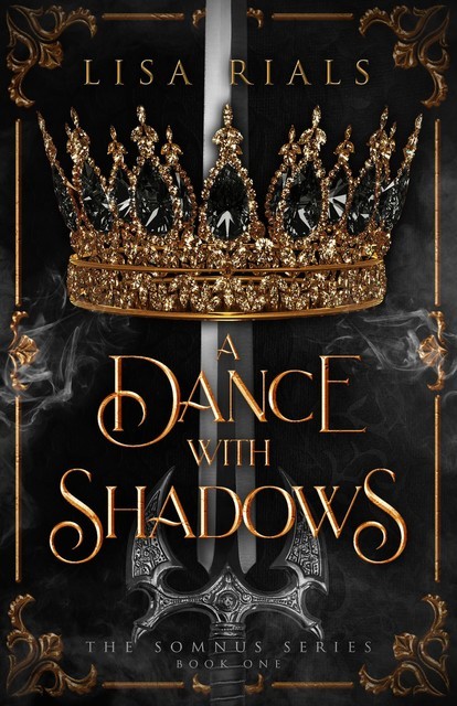 A Dance with Shadows, Lisa Rials