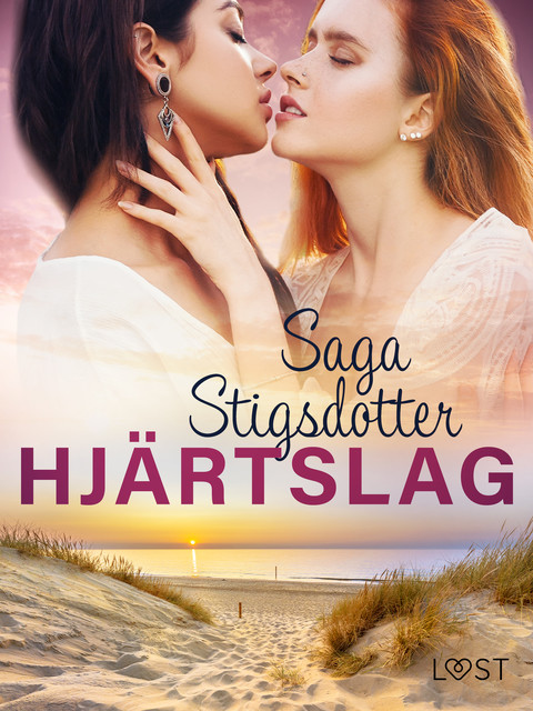 Hjärtslag – erotisk novell, Saga Stigsdotter