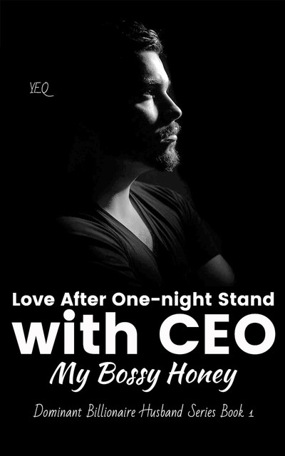 Love After One-night Stand with CEO, YE. Q