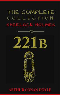 Sherlock Holmes: The Collection (Manor Books Publishing) (The Greatest Fictional Characters of All Time), Arthur Conan Doyle, Manor Books