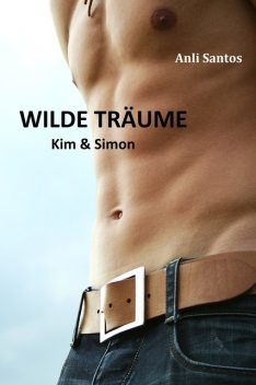 Wilde Träume 2, Anli Santos