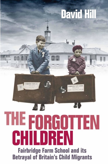 The Forgotten Children, David Hill