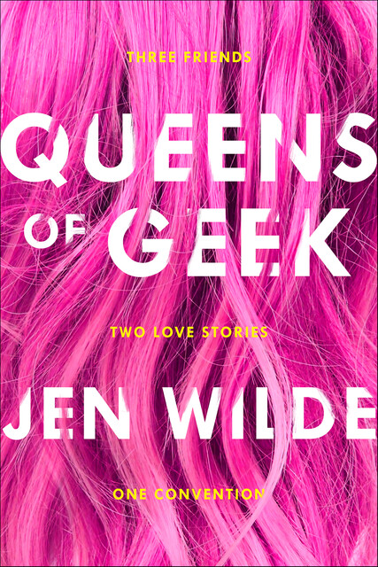Queens of Geek, Jen Wilde