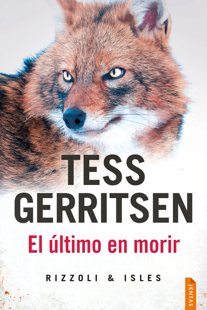 El último en morir, Tess Gerritsen